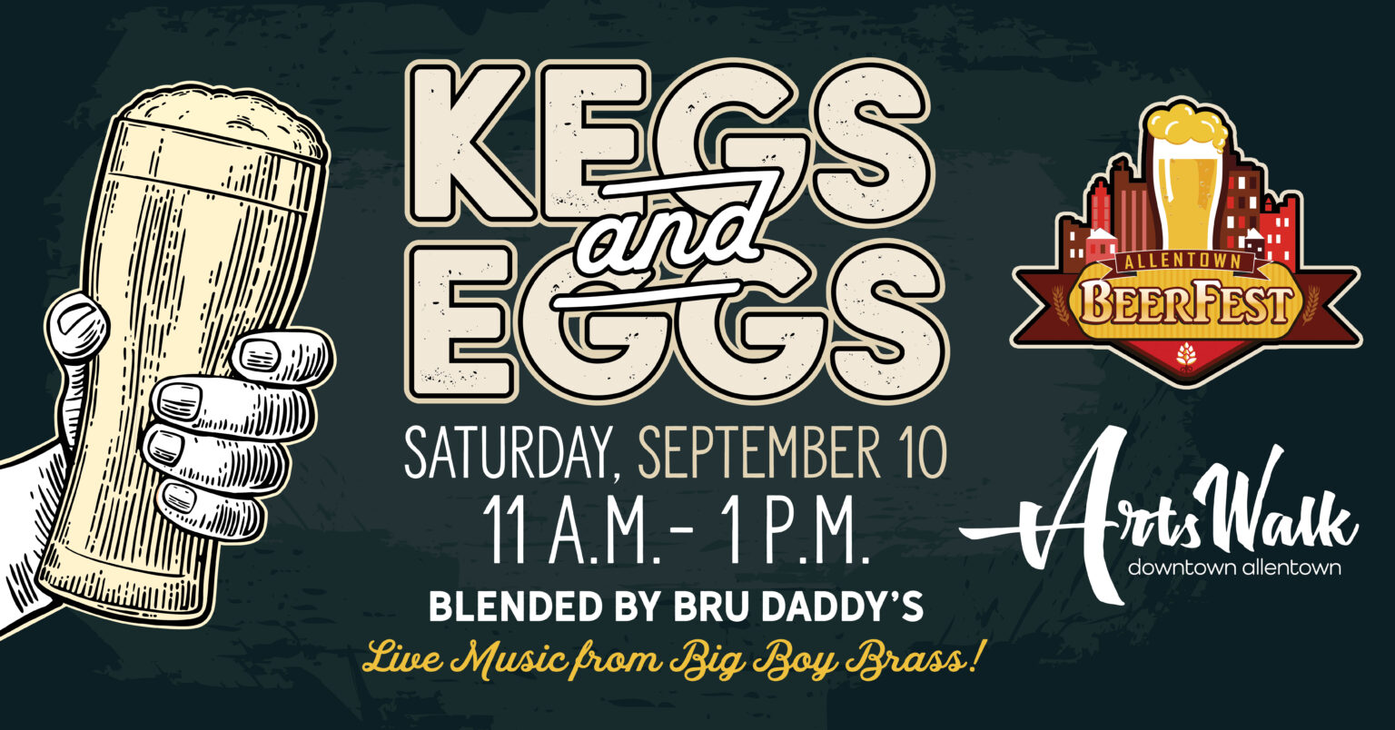 Allentown Beer Fest Kegs & Eggs City Center Residential Blog